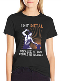 I Hit Metal Funny Blacksmith T-Shirt