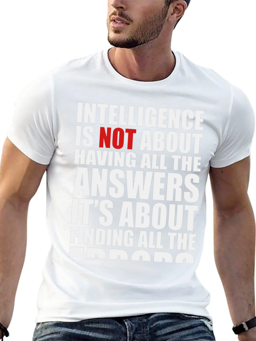 Intelligence About Finding Errors T-Shirt