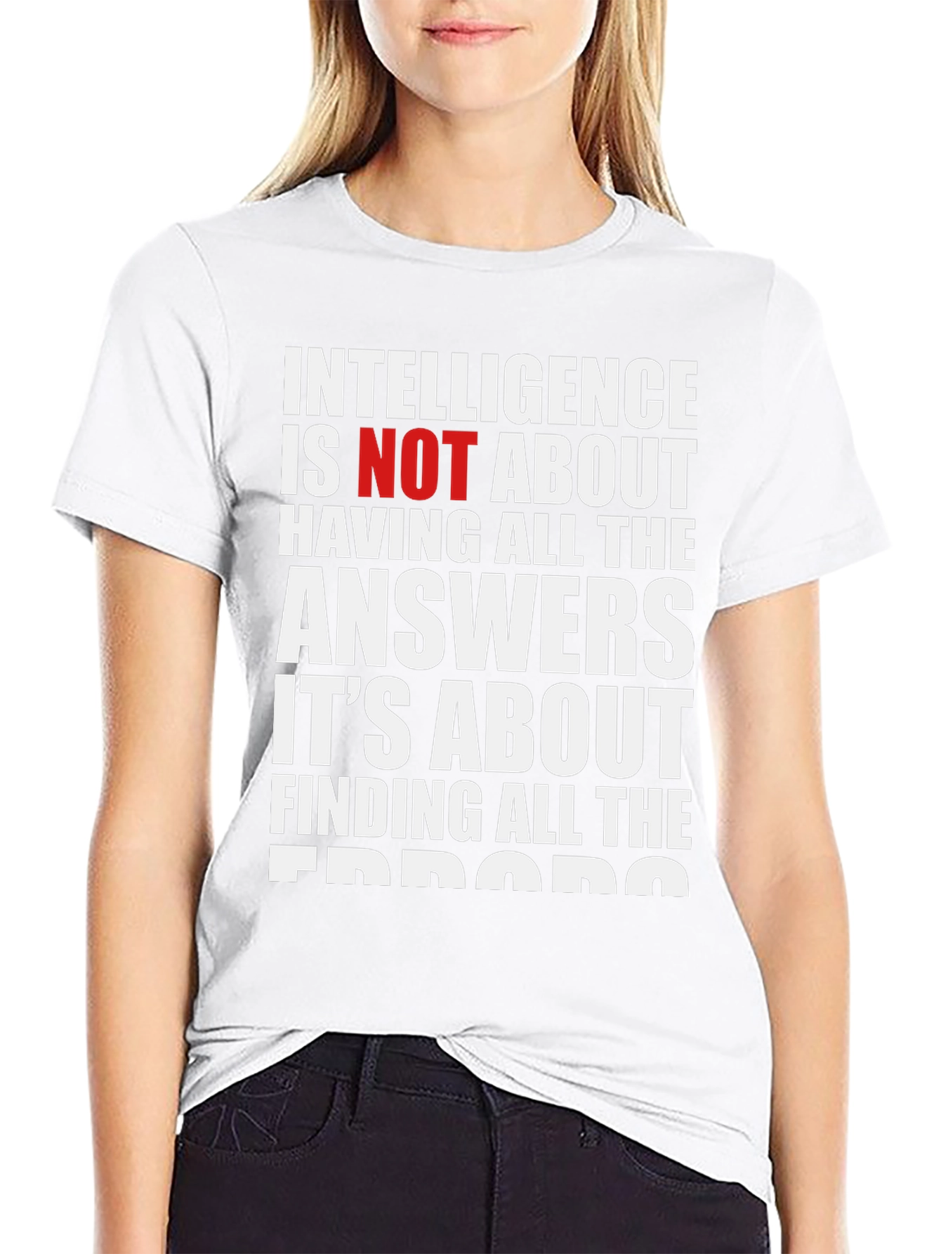 Intelligence About Finding Errors T-Shirt