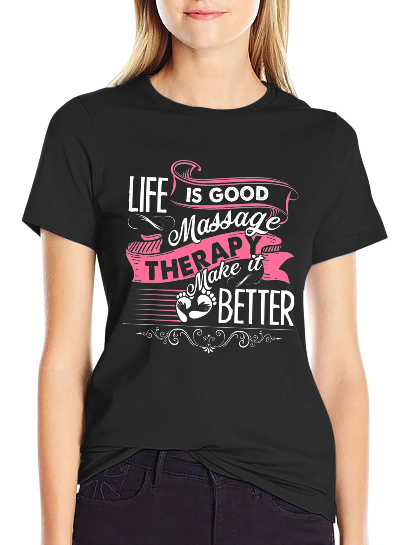 Life is Good Massage Therapy Black T-Shirt