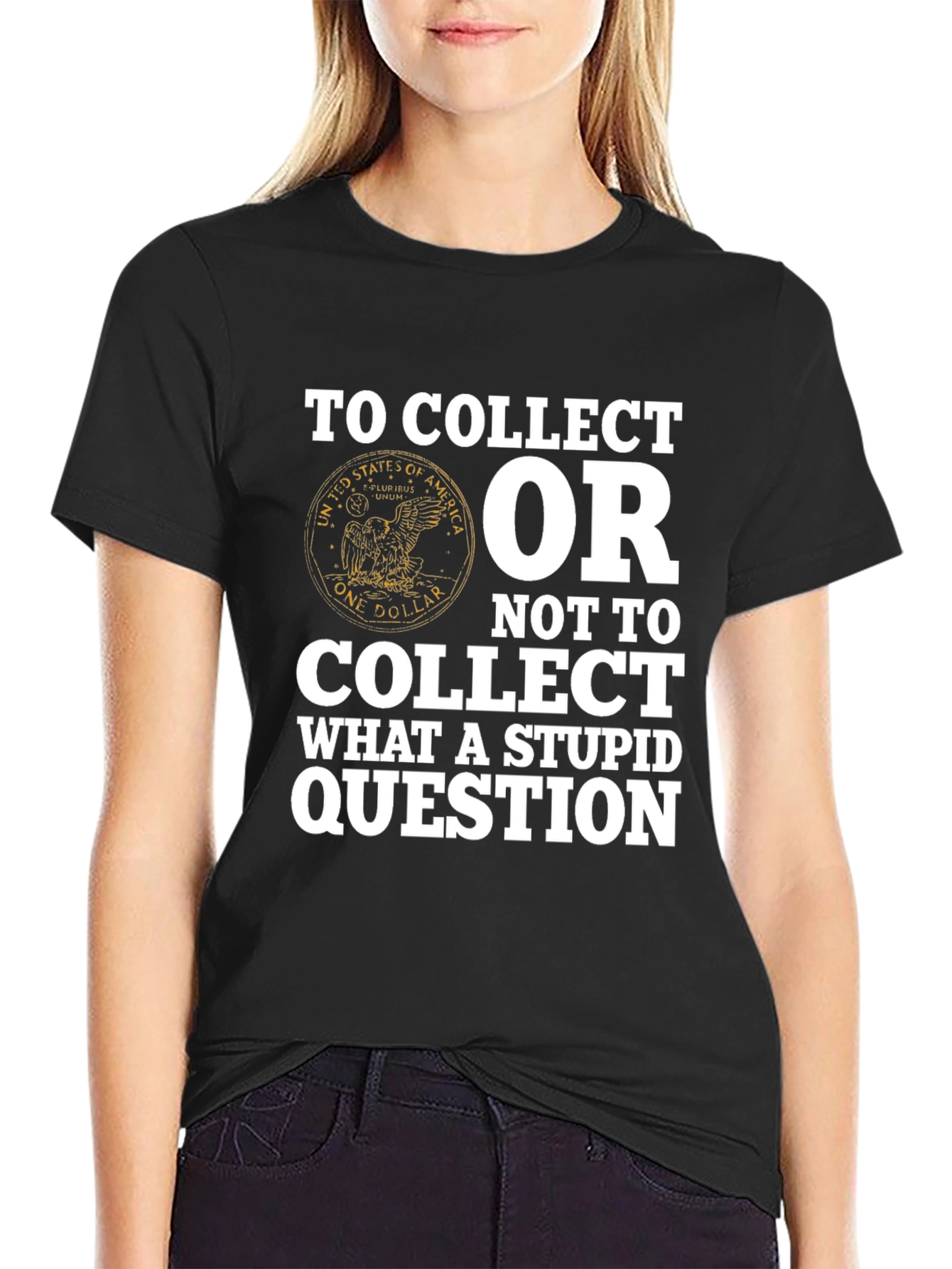 To Collect T-Shirt - Funny Collectors Tee