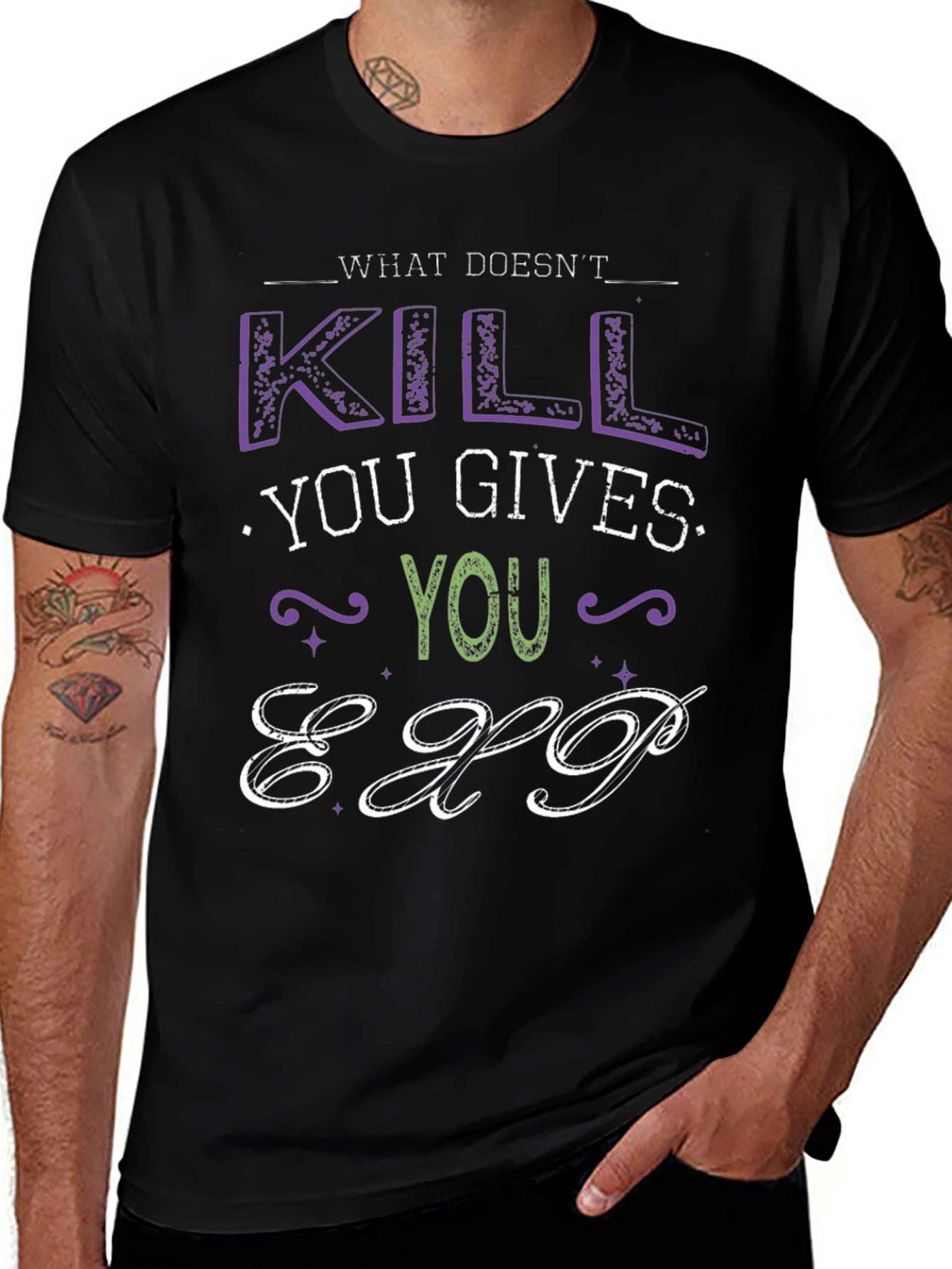What Doesnt Kill You Gives You EXP T-Shirt