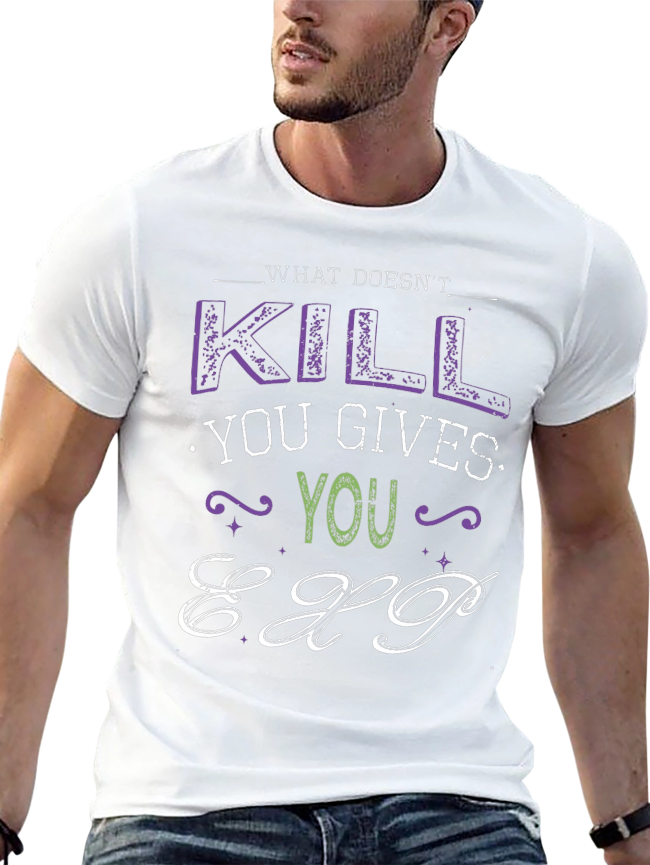 What Doesnt Kill You Gives You EXP T-Shirt