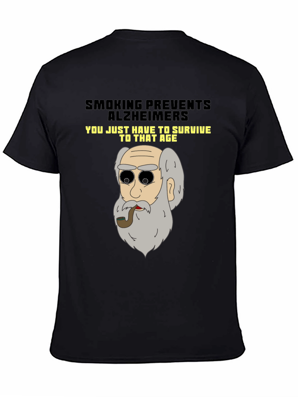 Smoking Prevents Alzheimers T-Shirt Funny Graphic Tee