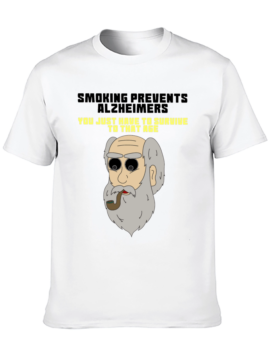 Smoking Prevents Alzheimers T-Shirt Funny Graphic Tee