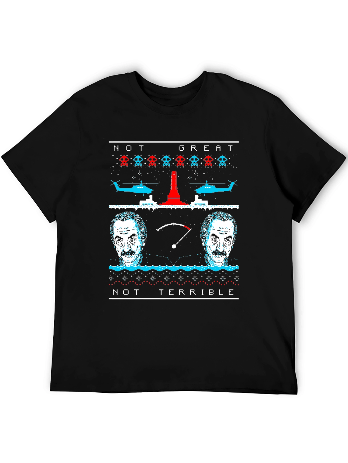 Not Great Not Terrible Ugly Christmas T-Shirt