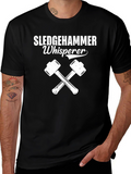 Sledgehammer Whisperer Graphic Tee