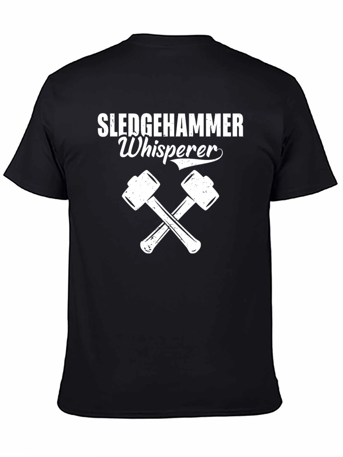 Sledgehammer Whisperer Graphic Tee