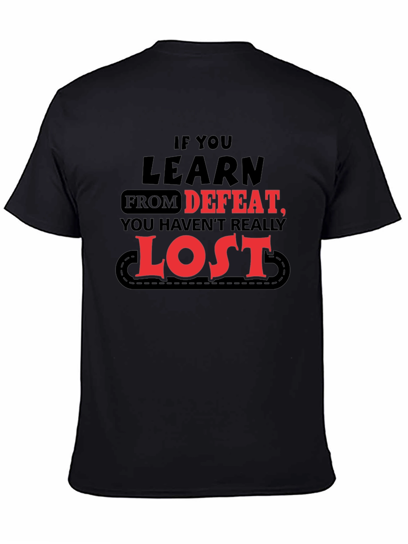 Learn From Defeat T-Shirt