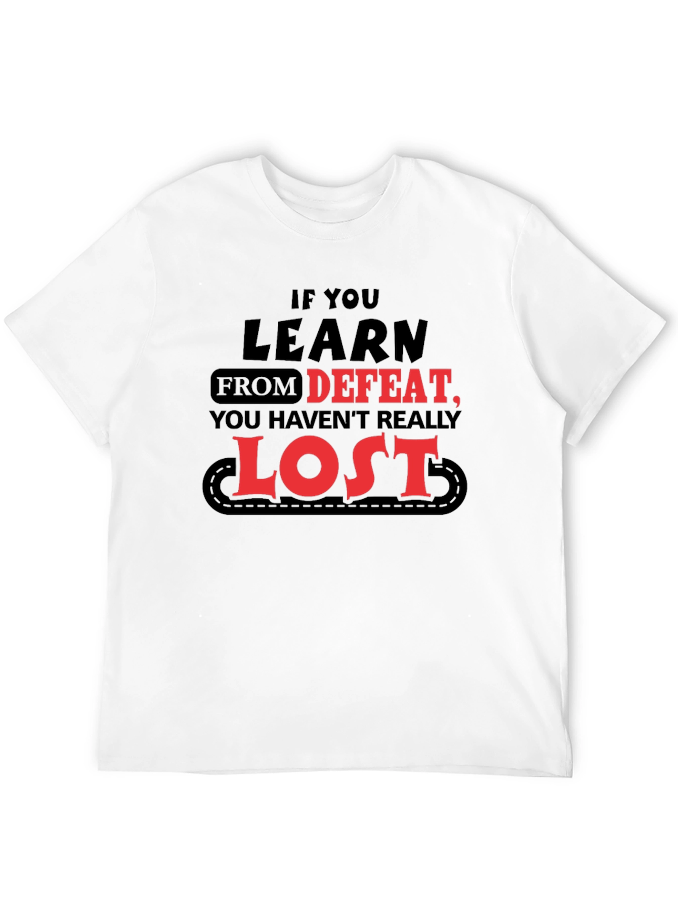 Learn From Defeat T-Shirt