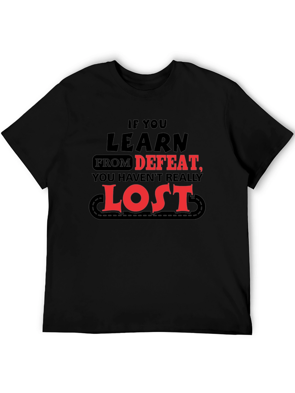 Learn From Defeat T-Shirt