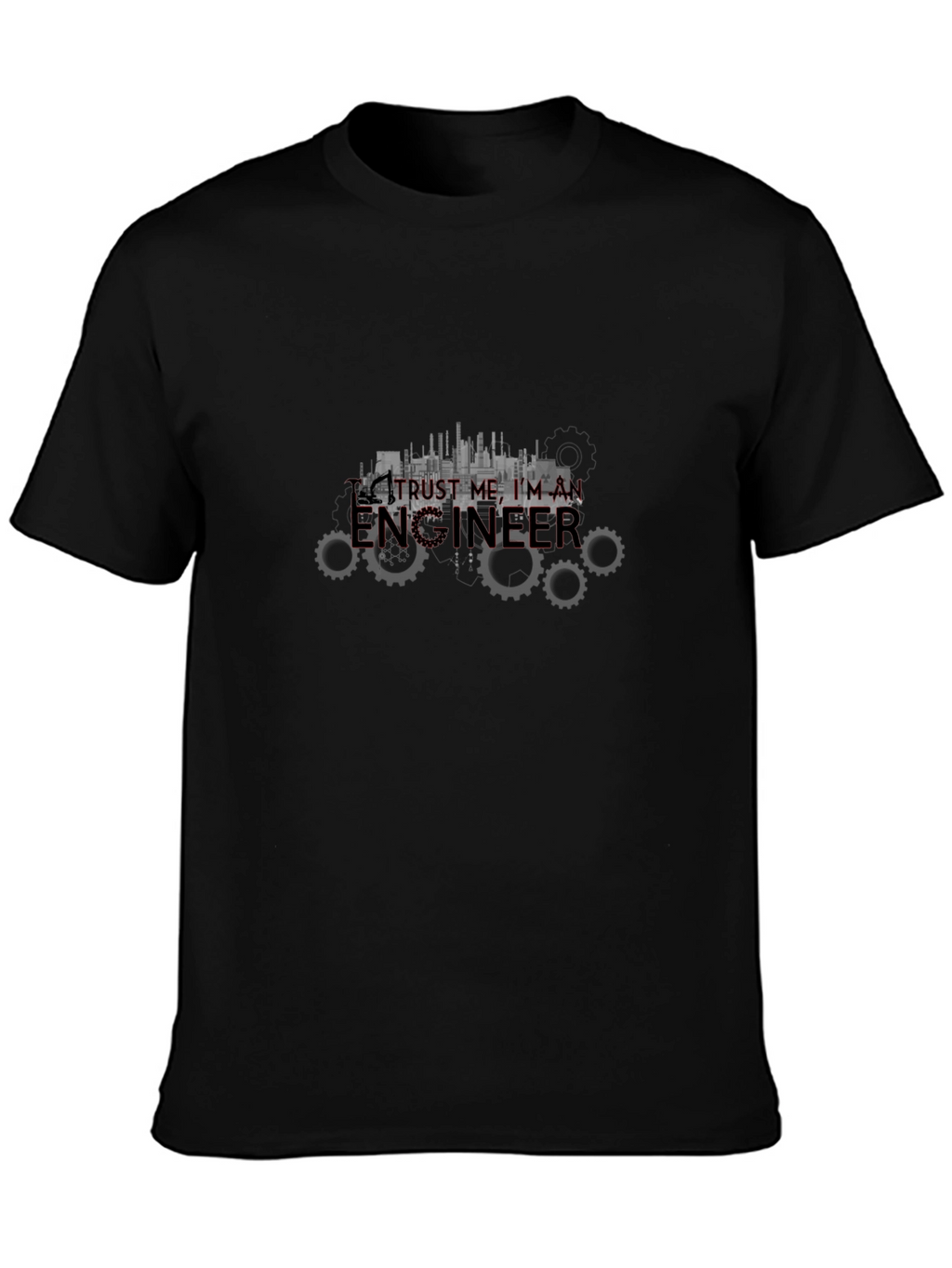 Trust Me Im an Engineer Black T-Shirt