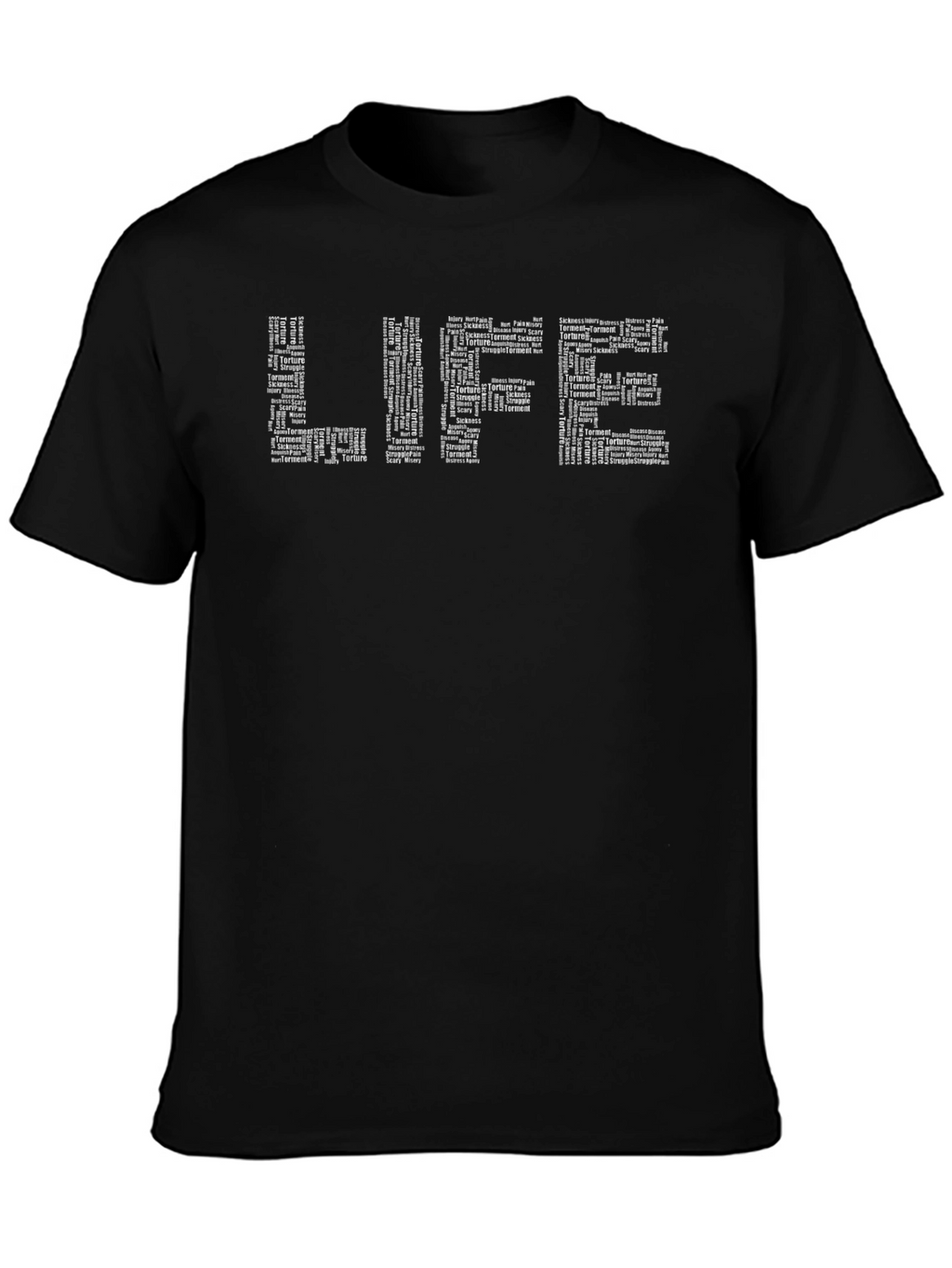 Life Typography Black T-Shirt