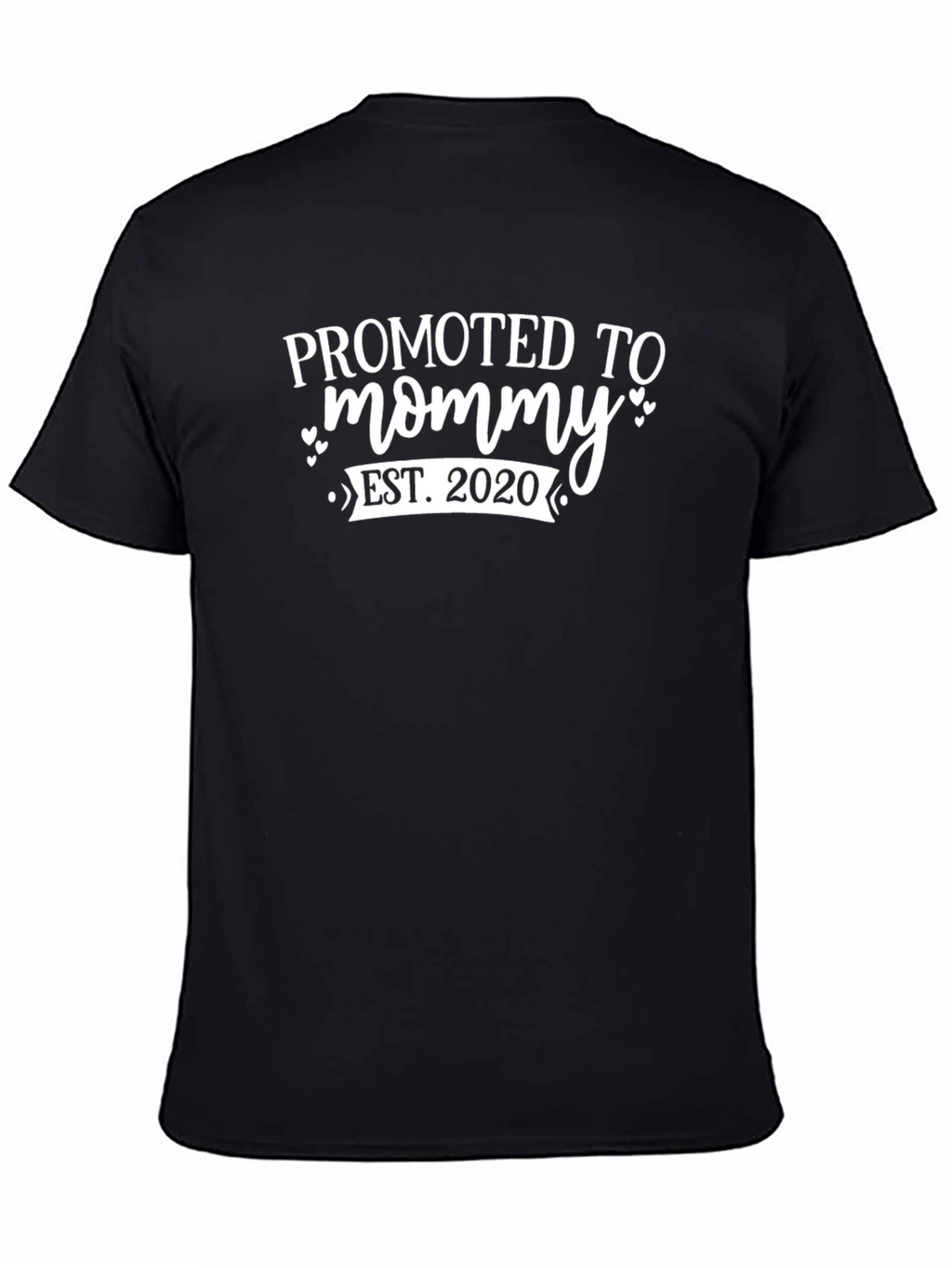 Promoted to Mommy Est. 2020 T-Shirt