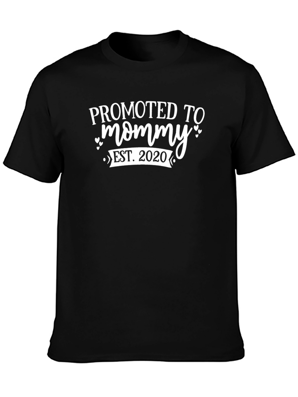 Promoted to Mommy Est. 2020 T-Shirt