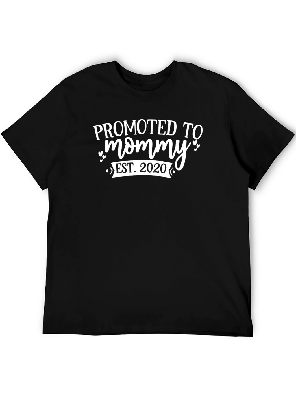 Promoted to Mommy Est. 2020 T-Shirt