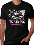 Makeup Artist In Training Graphic Tee