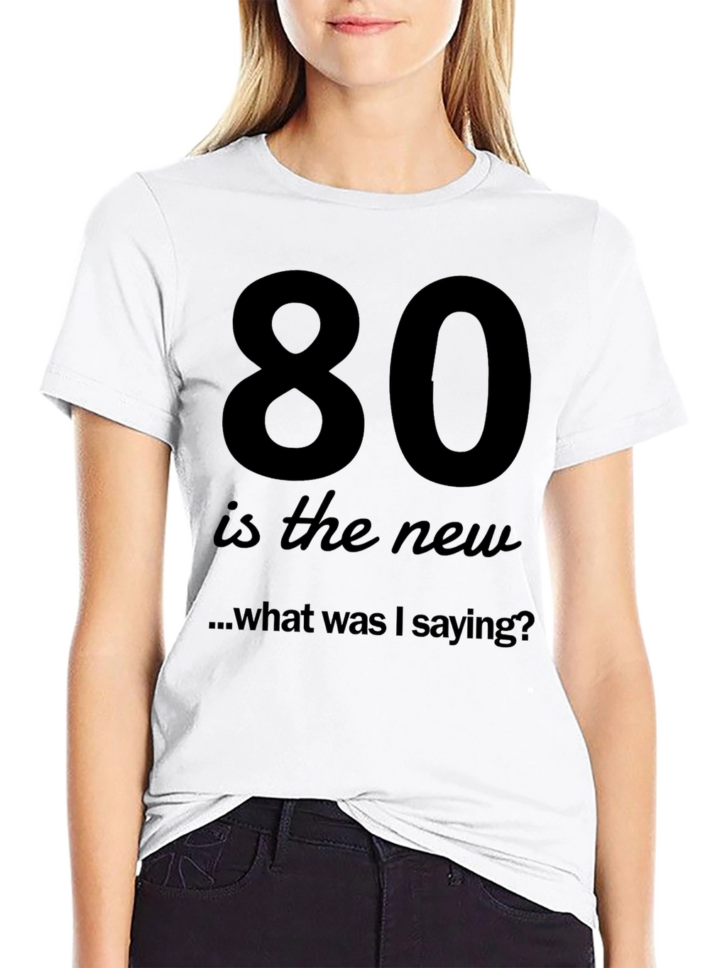 80 is the New Funny T-Shirt