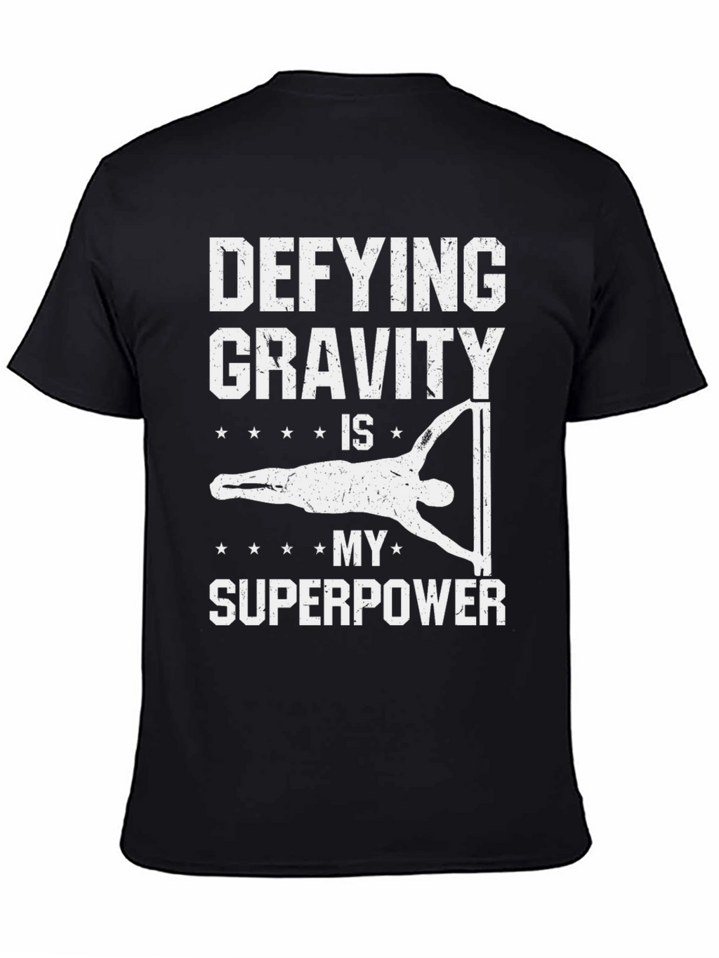 Defying Gravity Superpower T-Shirt