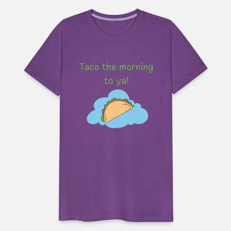Taco the morning to ya