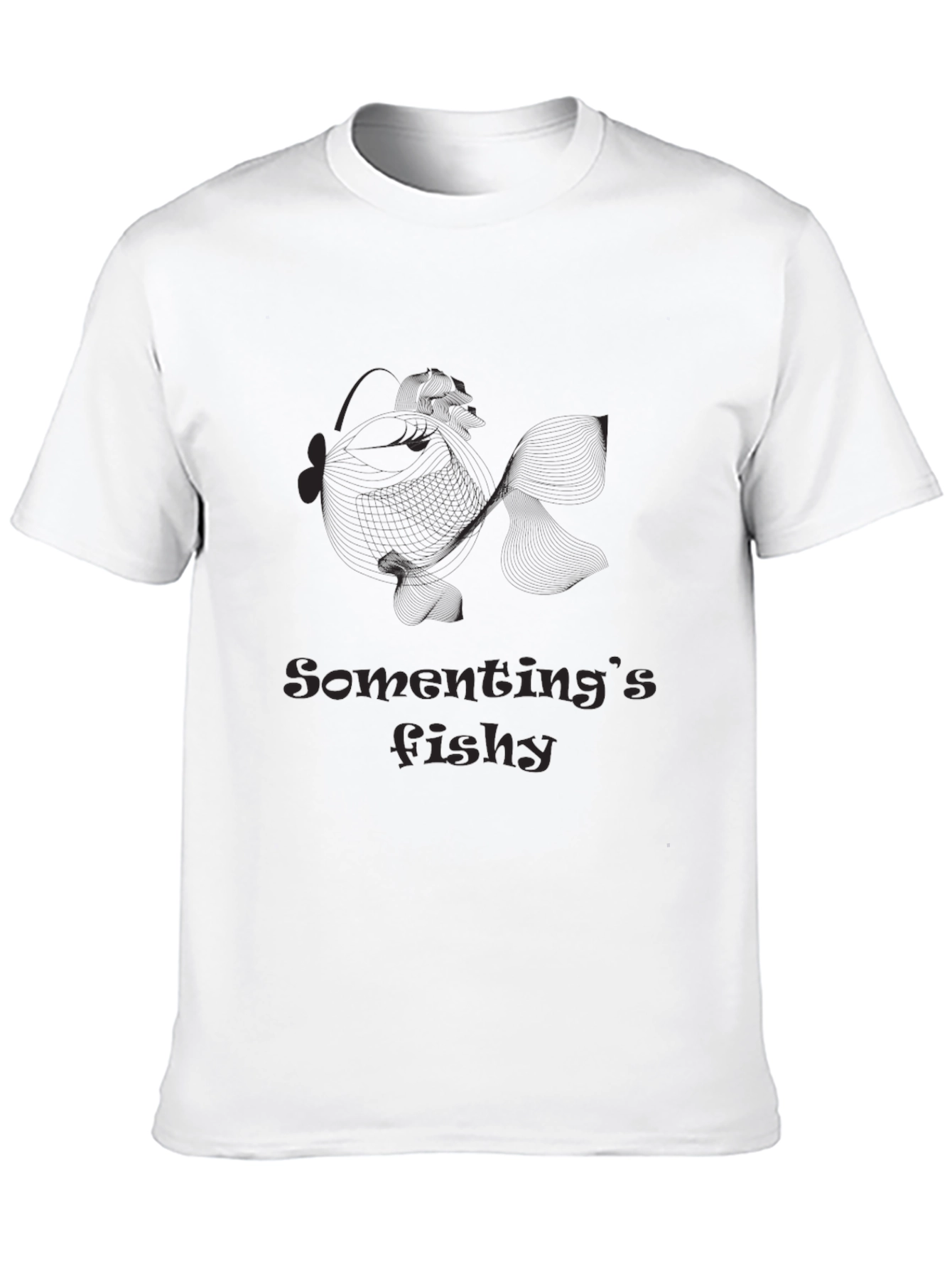 Somethings Fishy Funny Black T-Shirt