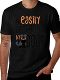 Easily Distracted By Dogs Black T-Shirt