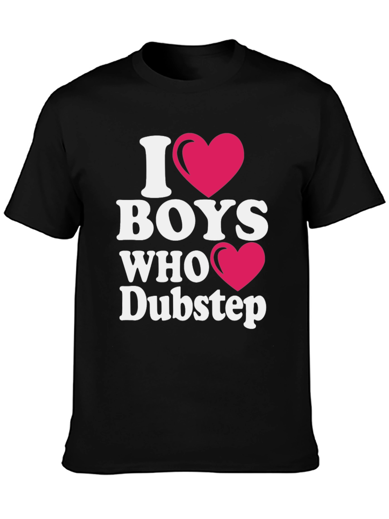 I Heart Boys Who Dubstep Black T-Shirt