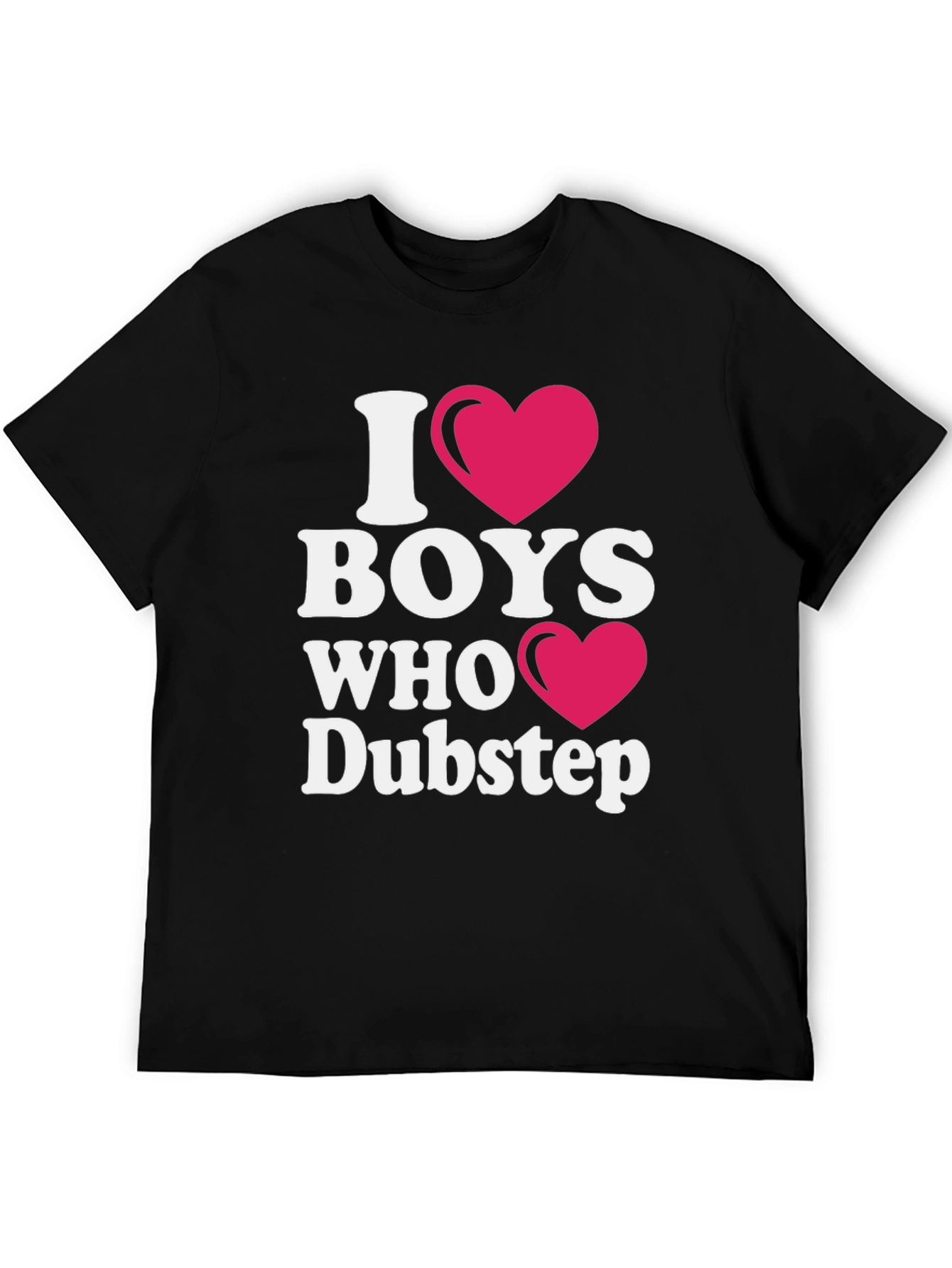 I Heart Boys Who Dubstep Black T-Shirt