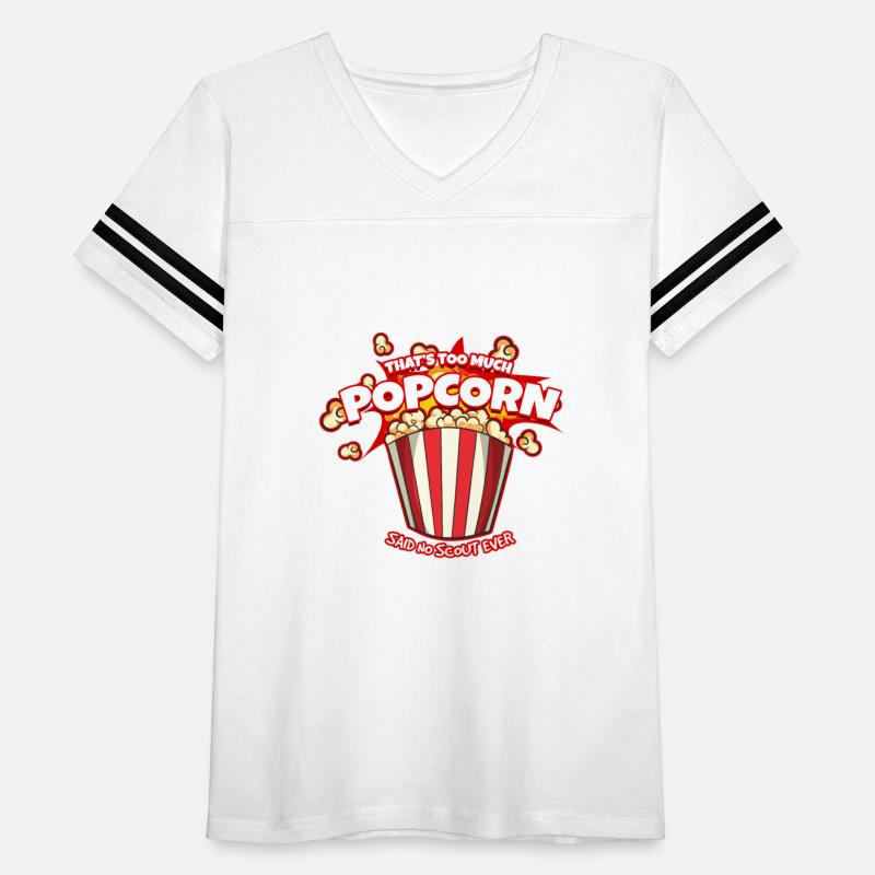 Thats Too Much Popcorn Said No Scout Ever