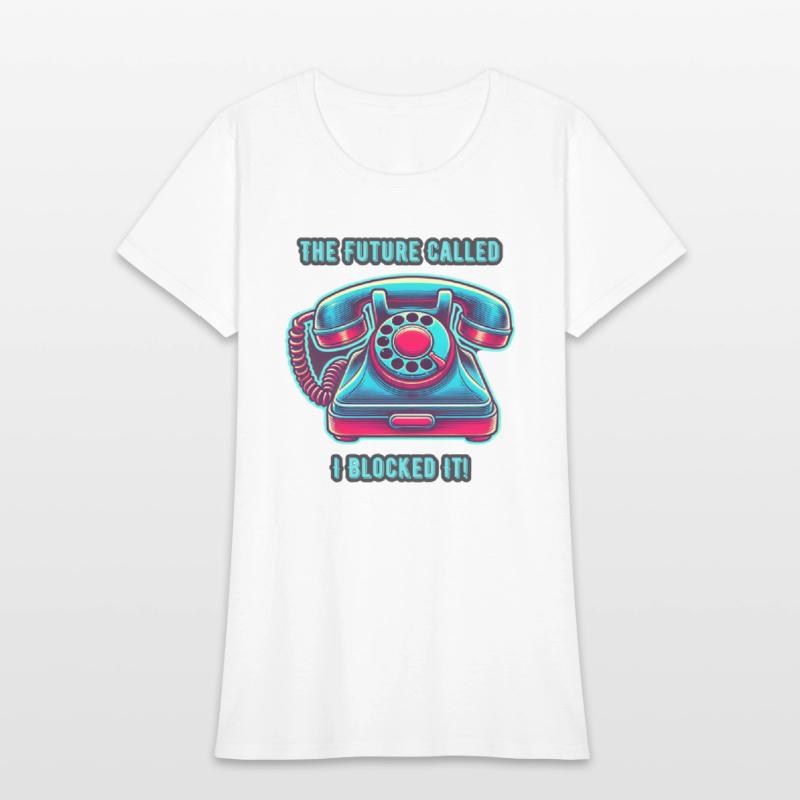 The Future Called I Blocked It! Retro Phone