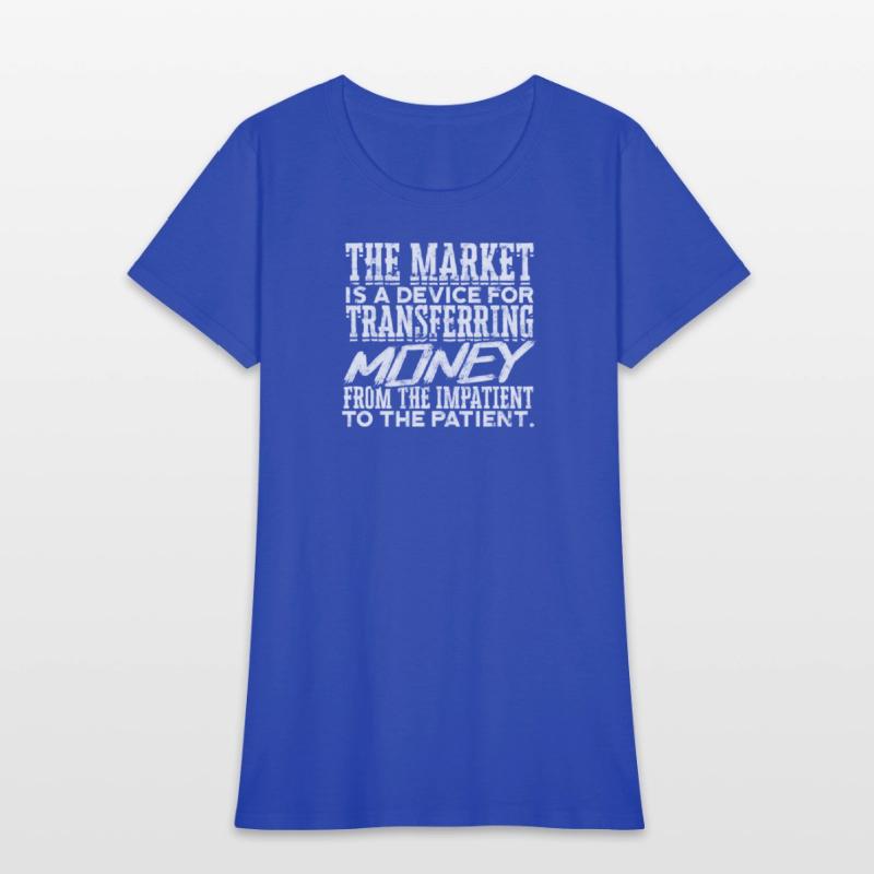 The market is a device for transferring money