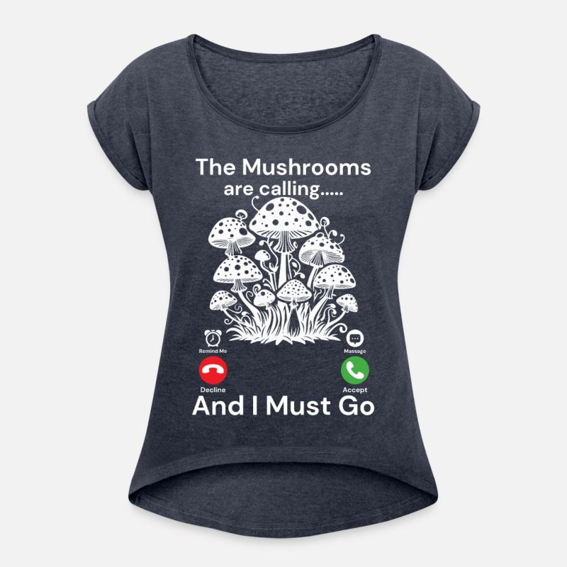 The mushrooms are calling and i must go | mashroom