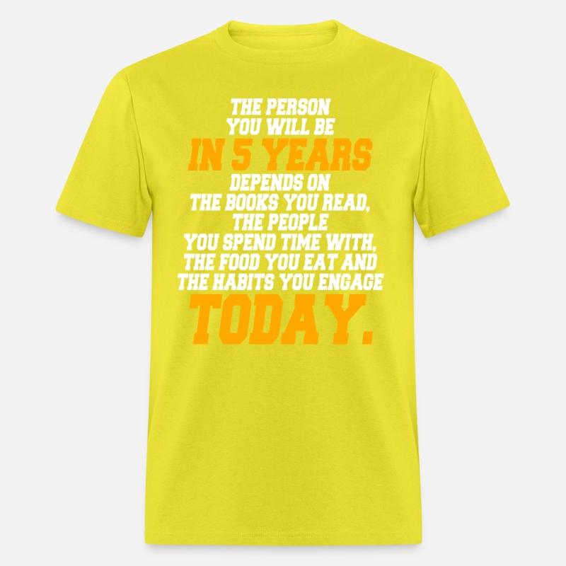 The Person You Will Be In 5 Years Motivational