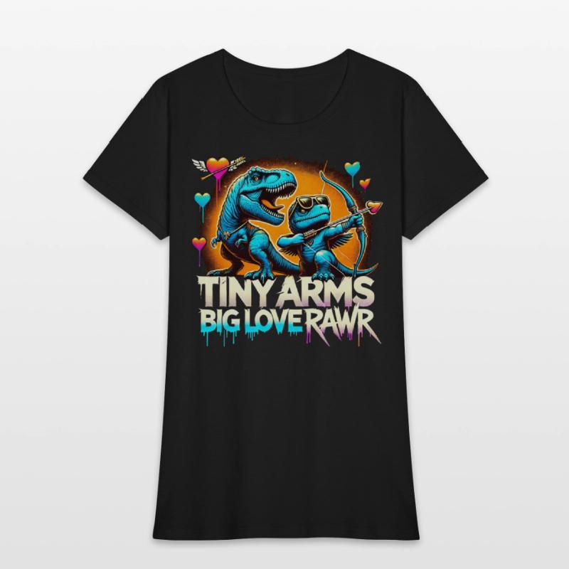 Tiny Arms Big Heart T Rex Dinosaur Love