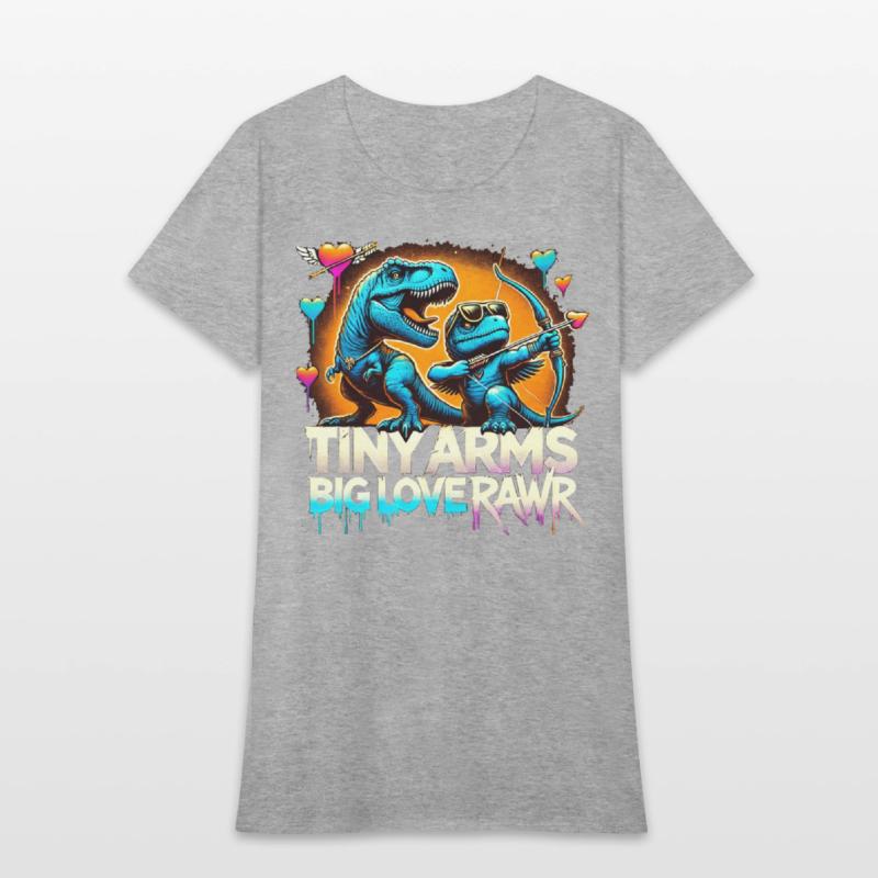 Tiny Arms Big Heart T Rex Dinosaur Love