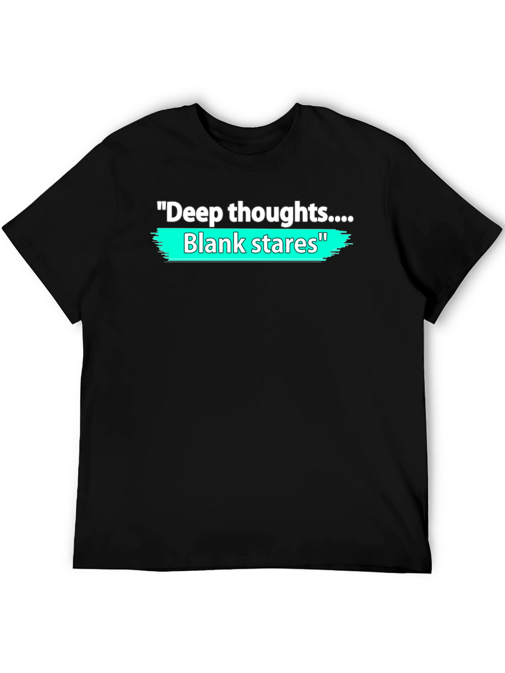 Deep Thoughts Blank Stares Graphic T-Shirt