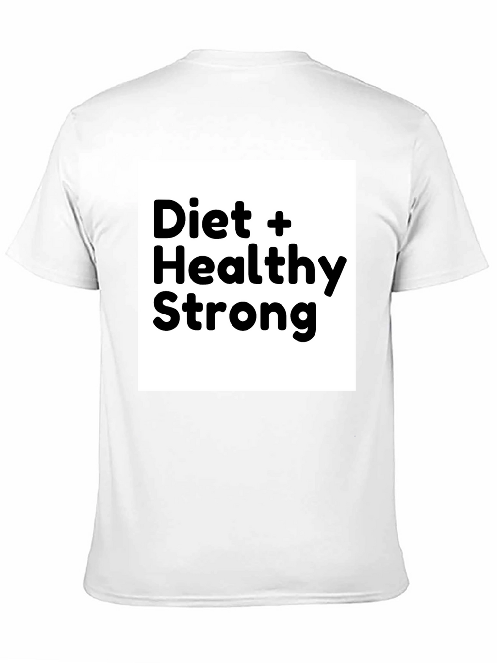 Diet + Healthy Strong Black Graphic T-Shirt