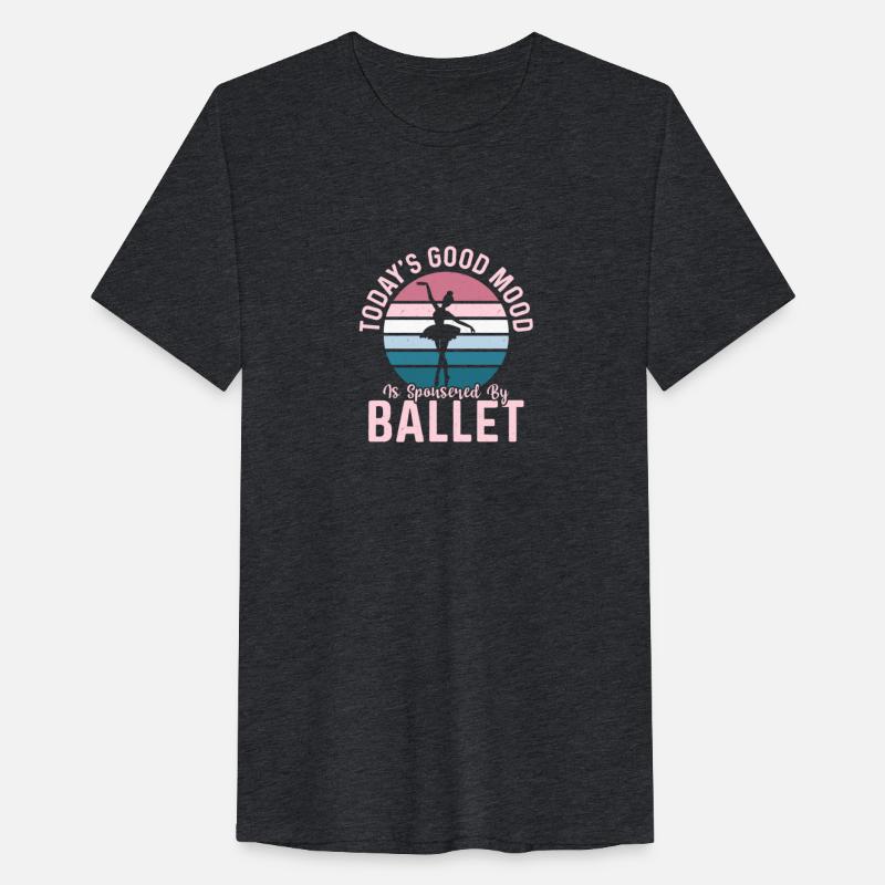 Today's Good Mood Is Sponsered By Ballet Ballerina