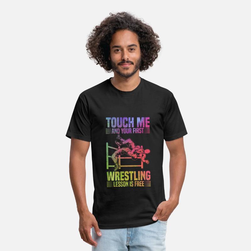 Touch Me And Your First Wrestling Lesson Is Free -