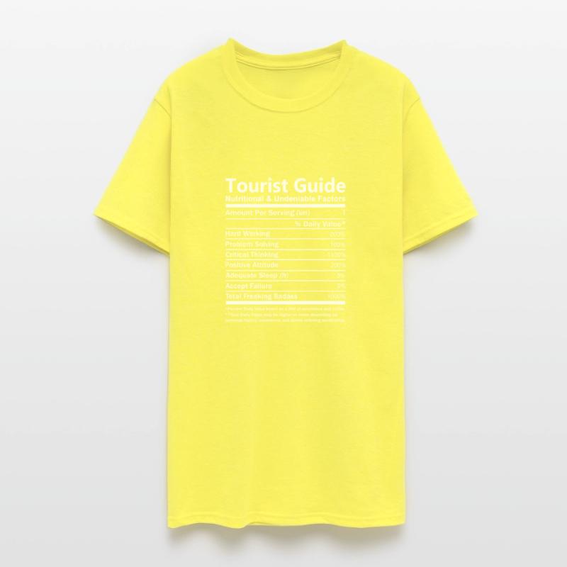 Tourist Guide T Shirt - Nutritional And Undeniable