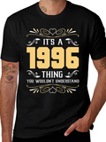 Its a 1996 Thing T-Shirt - Birthday Gift