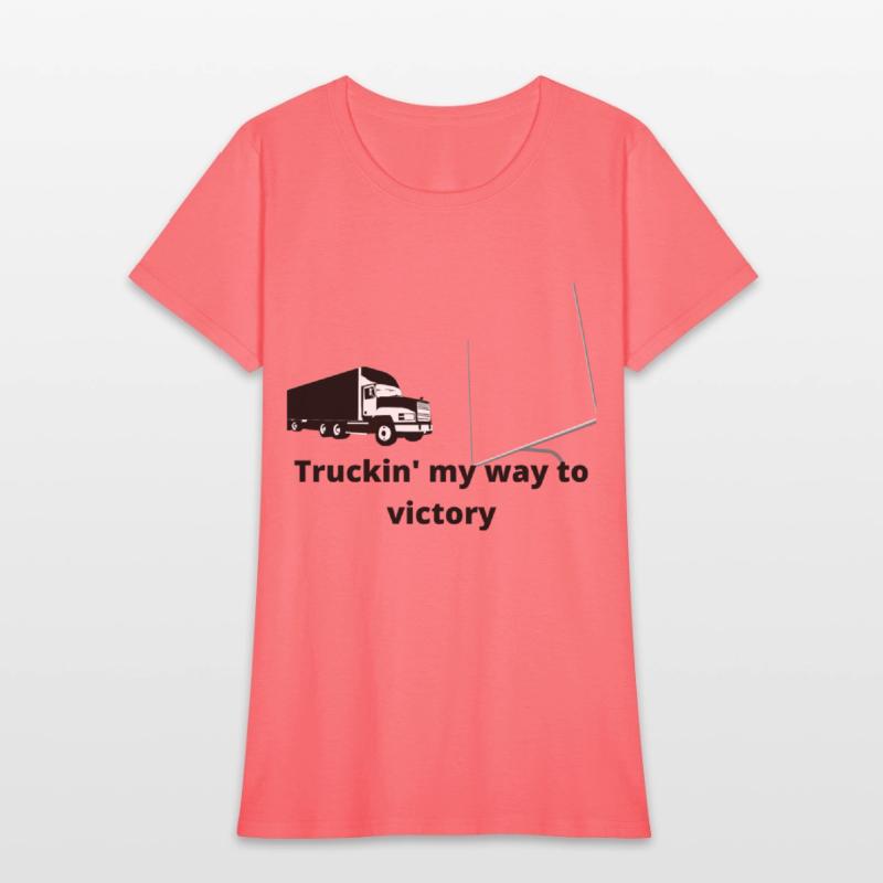 Truckin my way to victory