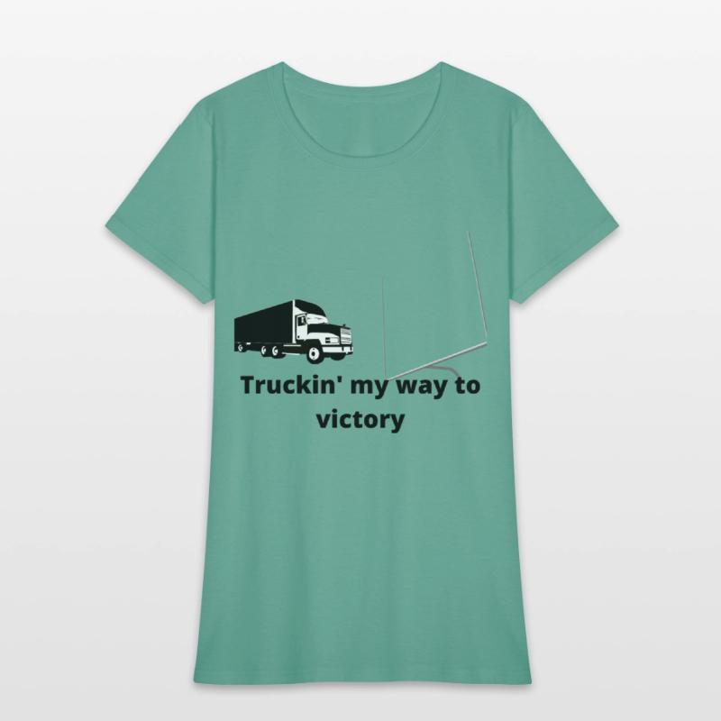 Truckin my way to victory