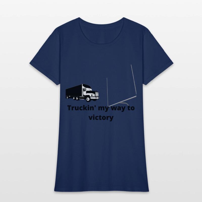 Truckin my way to victory