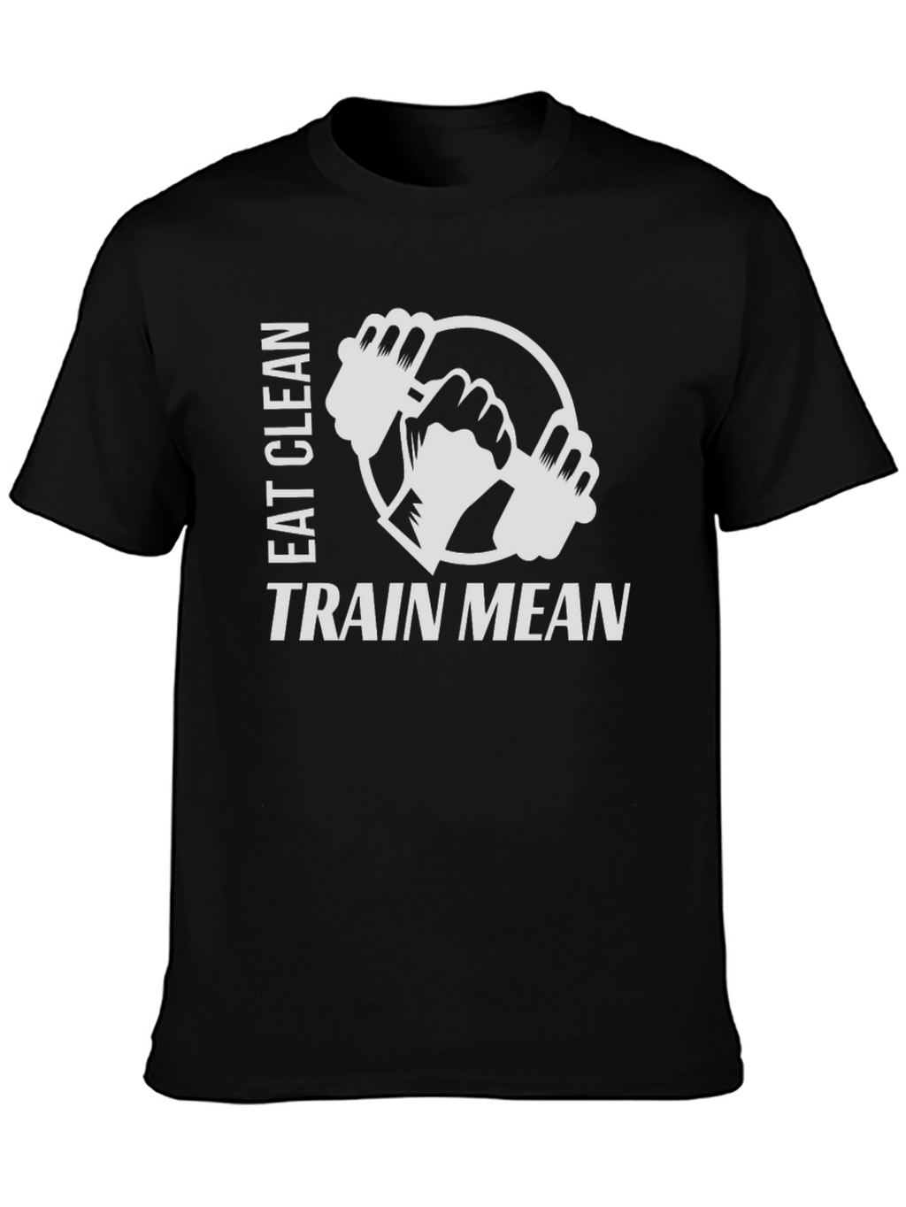 Eat Clean Train Mean Black Graphic T-Shirt