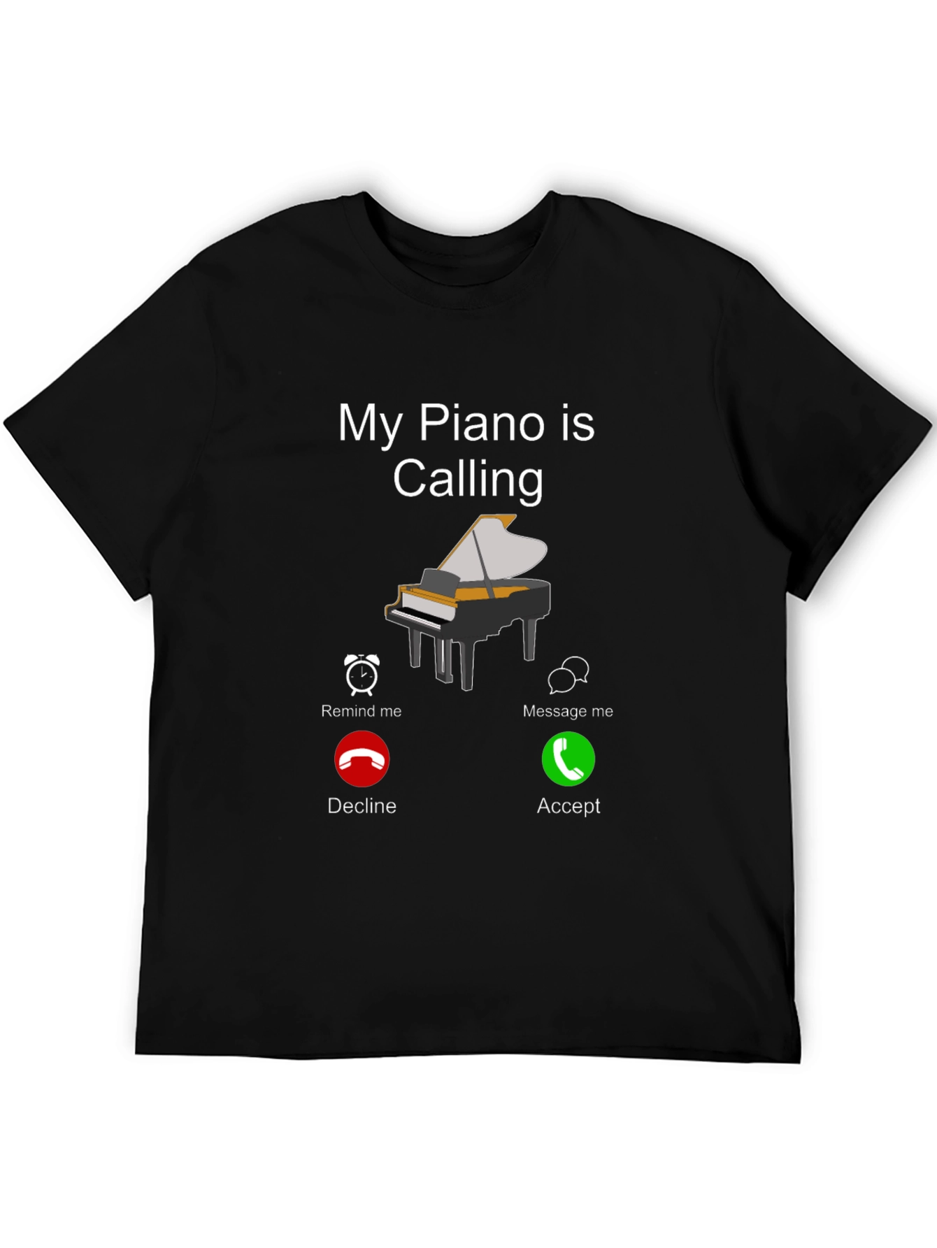 My Piano Is Calling Graphic Tee