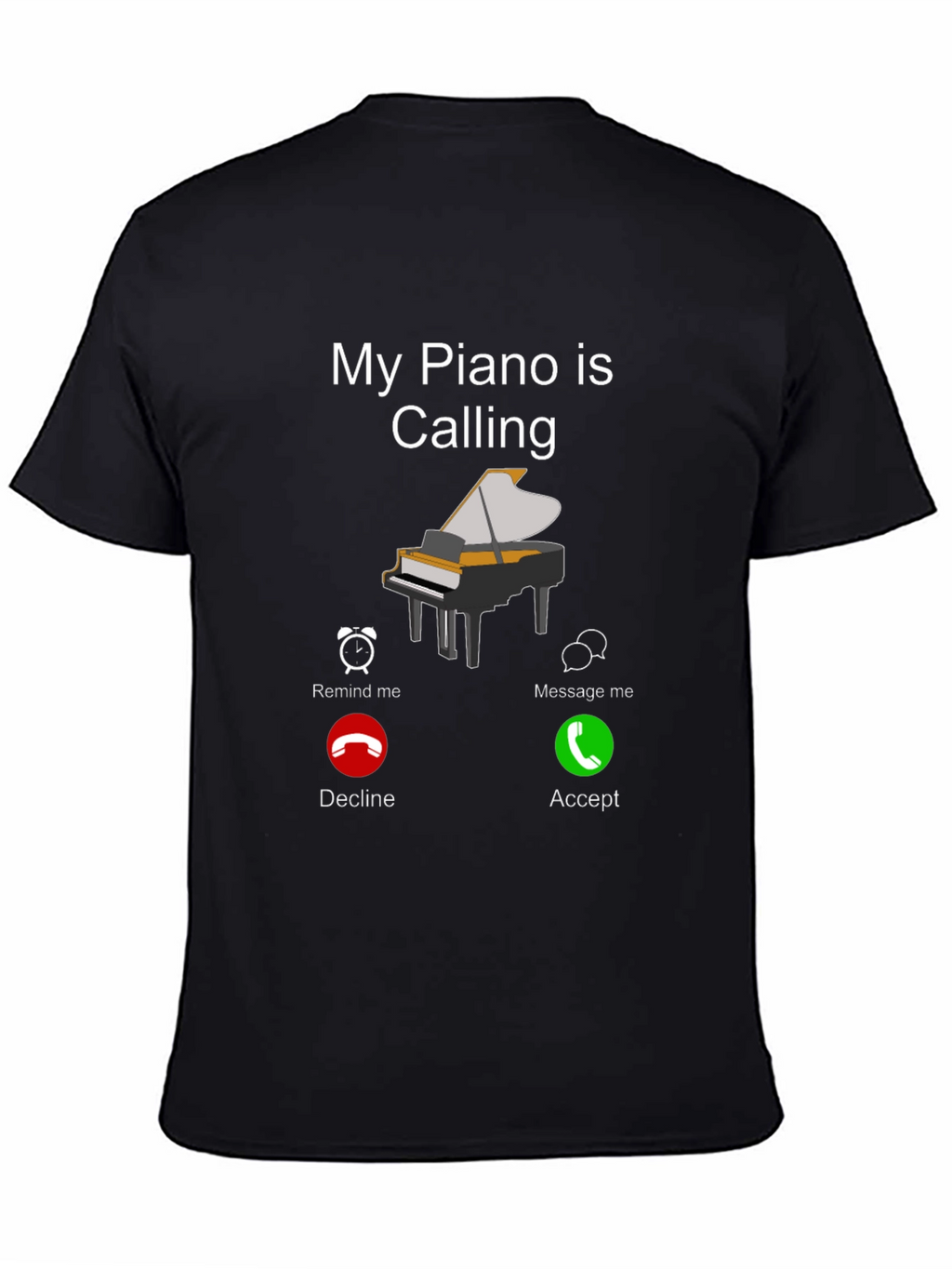 My Piano Is Calling Graphic Tee