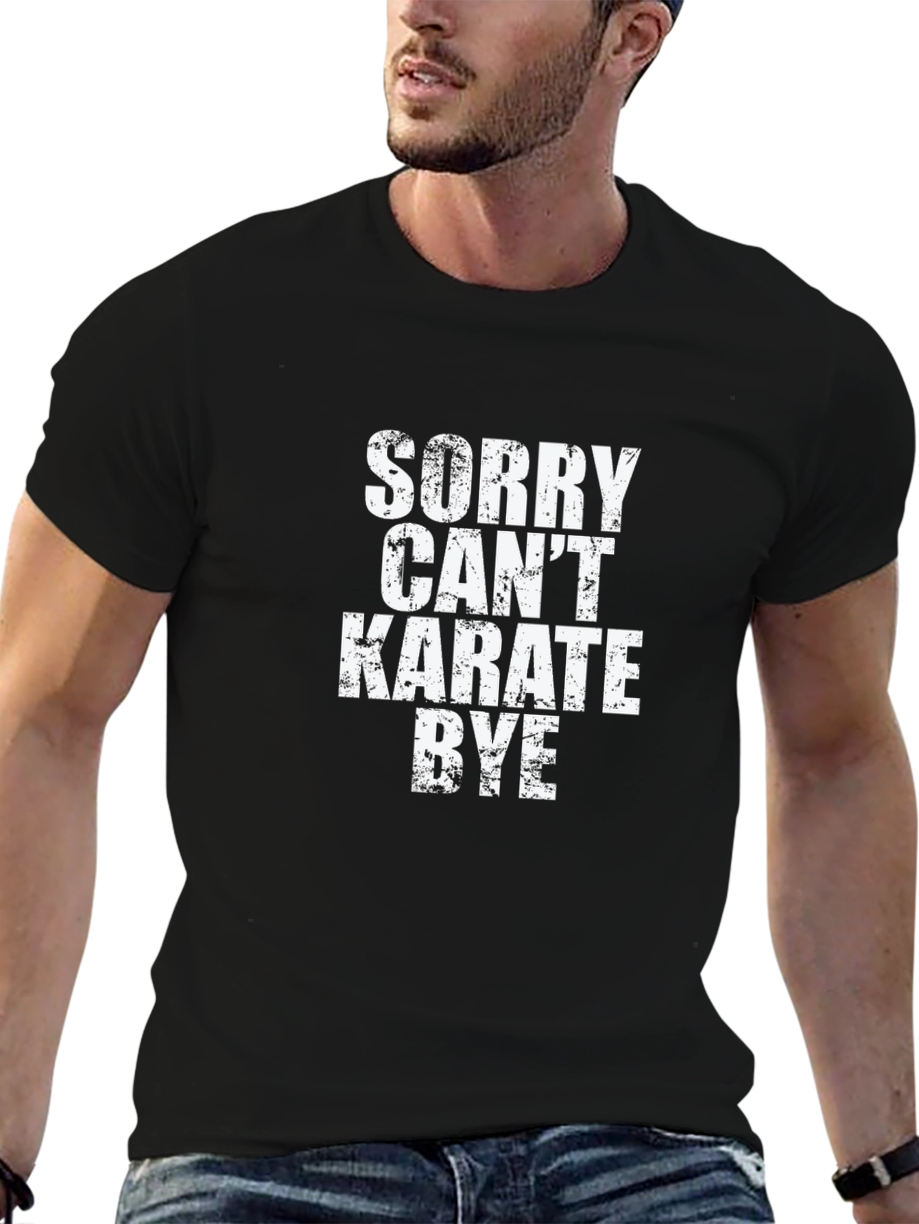 Sorry Cant Karate Bye Black T-Shirt