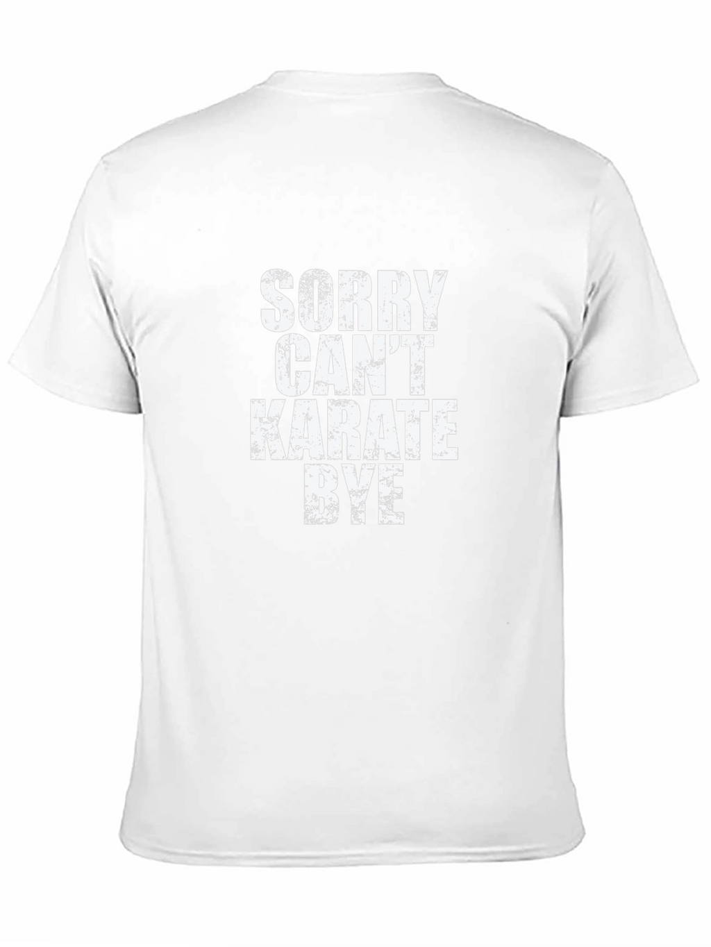 Sorry Cant Karate Bye Black T-Shirt