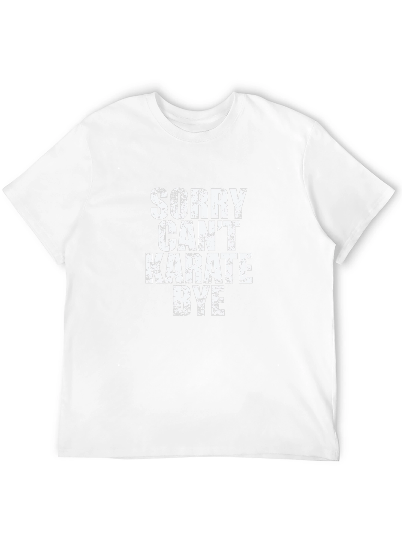 Sorry Cant Karate Bye Black T-Shirt